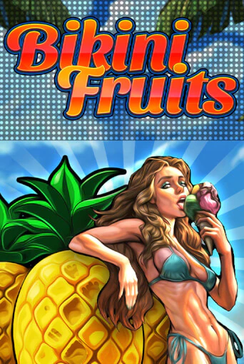 Bikini Fruits демо слот играть онлайн | JoyCasino Online бесплатная игра