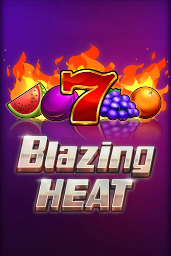 Blazing Heat демо слот играть онлайн | JoyCasino Online бесплатная игра