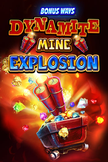 Dynamite Mine Explosion демо слот играть онлайн | JoyCasino Online бесплатная игра