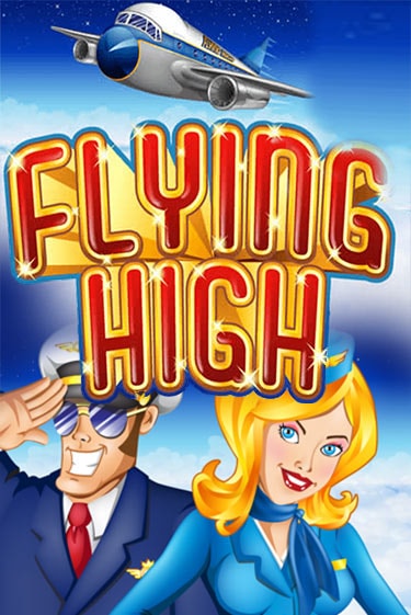 Flying High демо слот играть онлайн | JoyCasino Online бесплатная игра