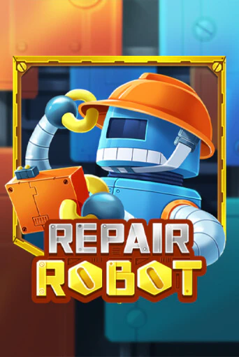 Repair Robot демо слот играть онлайн | JoyCasino Online бесплатная игра